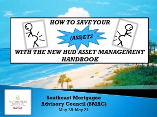Southeast Mortgagee Advisory Council (SMAC) May 29-May 31