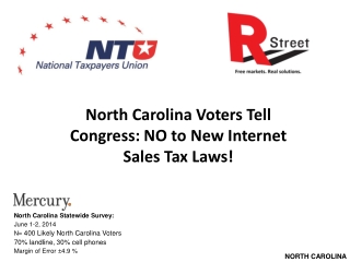 North Carolina Voters Tell Congress: NO to New Internet Sales Tax Laws!