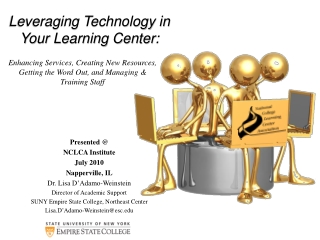 Leveraging Technology in Your Learning Center: