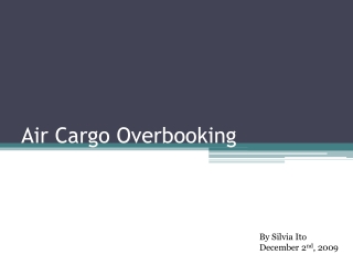 Air Cargo Overbooking