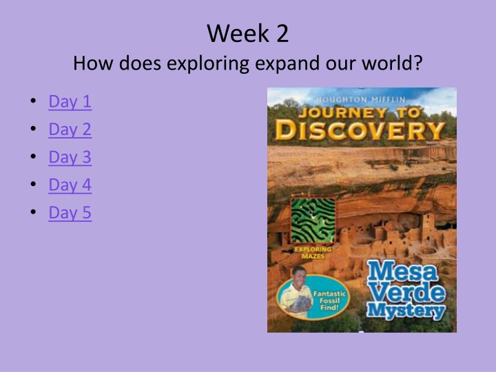 week 2 how does exploring expand our world
