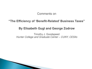 Comments on “The Efficiency of ‘Benefit-Related’ Business Taxes”