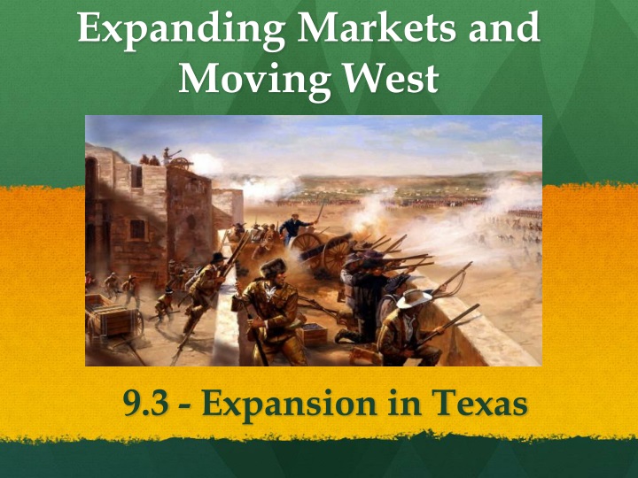 expanding markets and moving west