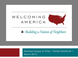 National League of Cities | Rachel Steinhardt | March 2014
