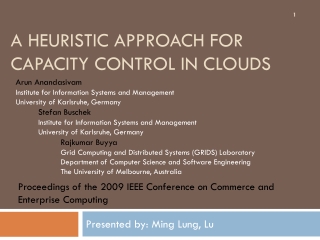 A Heuristic Approach for Capacity Control in Clouds