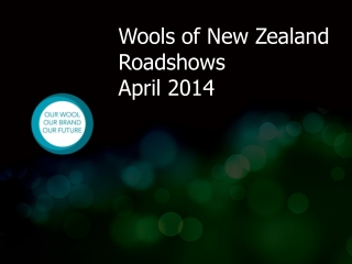 Wools of New Zealand Roadshows September-October 2013