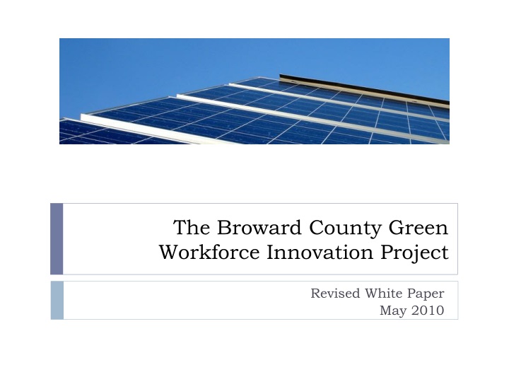the broward county green workforce innovation project