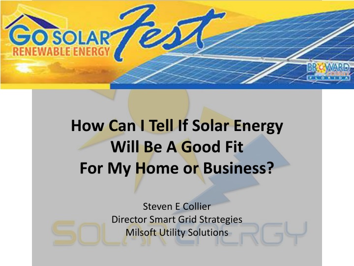 how can i tell if solar energy will be a good