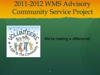 2011-2012 WMS Advisory Community Service Project