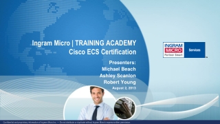 Ingram Micro | TRAINING ACADEMY Cisco ECS Certification