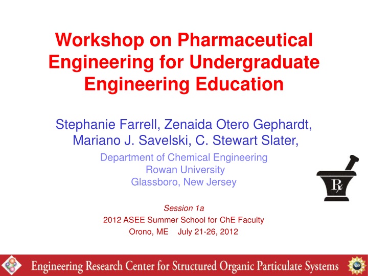 workshop on pharmaceutical engineering for undergraduate engineering education