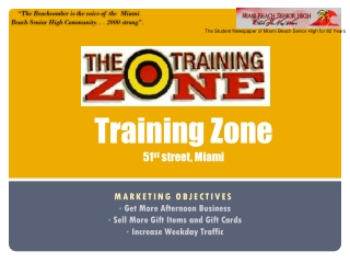 Training Zone 51 st street, Miami
