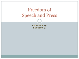 Freedom of Speech and Press