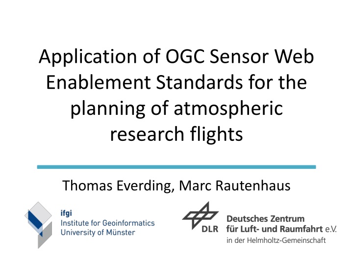 application of ogc sensor web enablement standards for the planning of atmospheric research flights