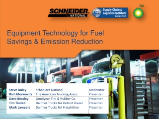 Equipment Technology for Fuel Savings &amp; Emission Reduction