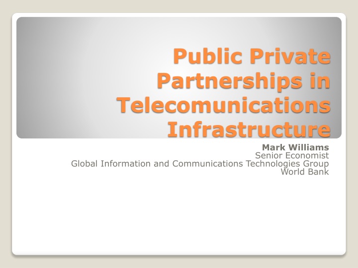 public private partnerships in telecomunications infrastructure