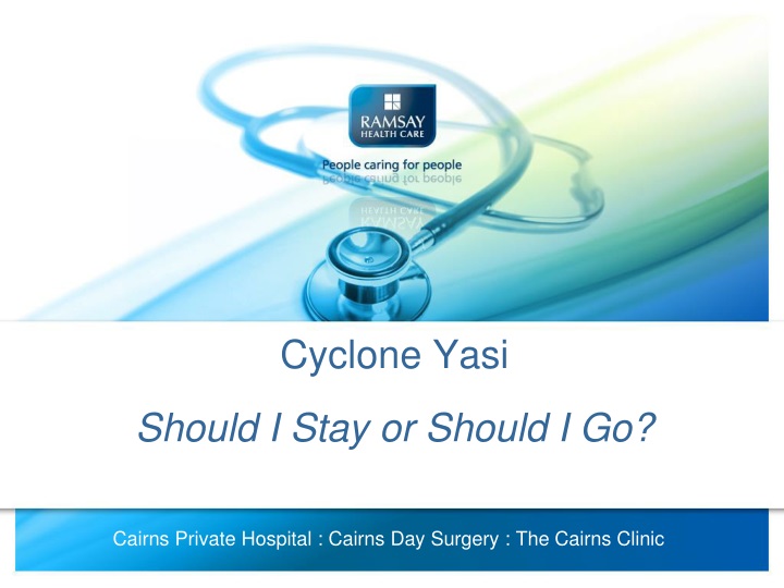 cyclone yasi should i stay or should i go