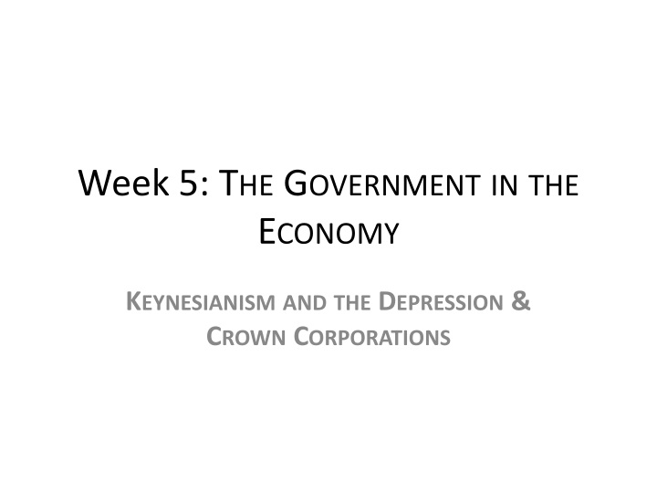 week 5 the government in the economy