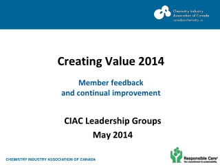 Creating Value 2014 Member feedback and continual improvement