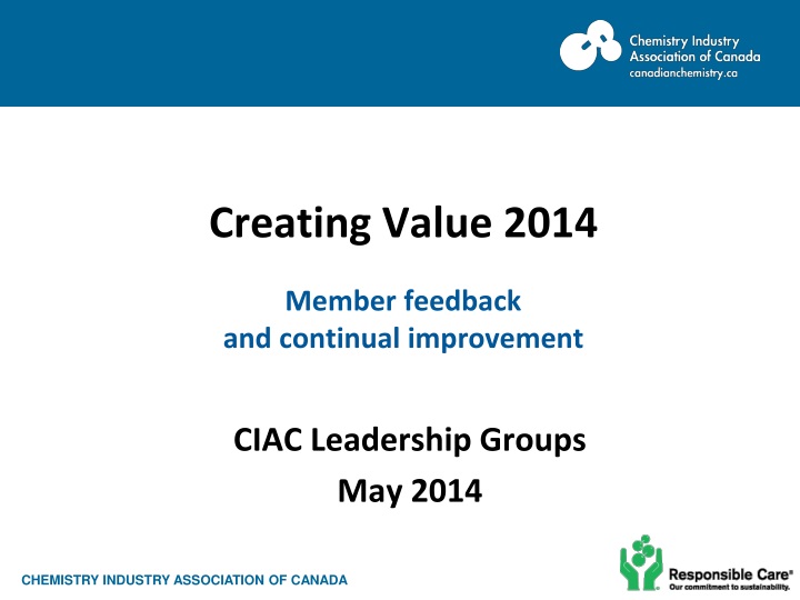 creating value 2014 member feedback and continual improvement