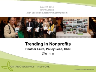 Trending in Nonprofits Heather Laird , Policy Lead, ONN @ o_n_n