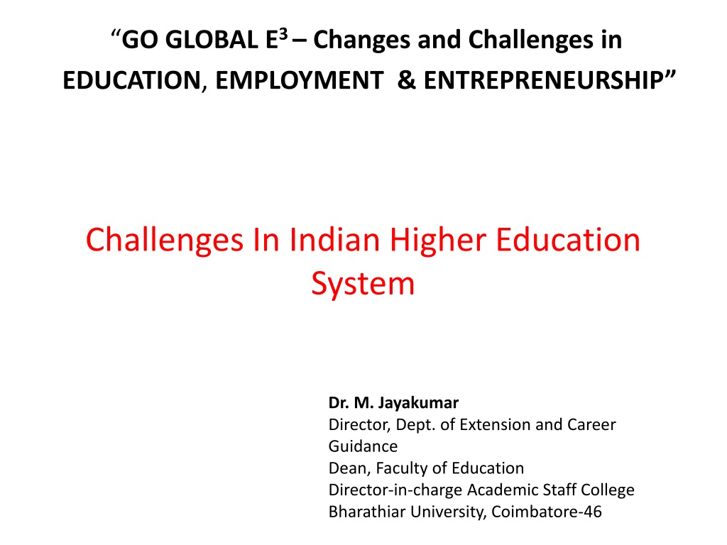 PPT - Challenges In Indian Higher Education System PowerPoint ...