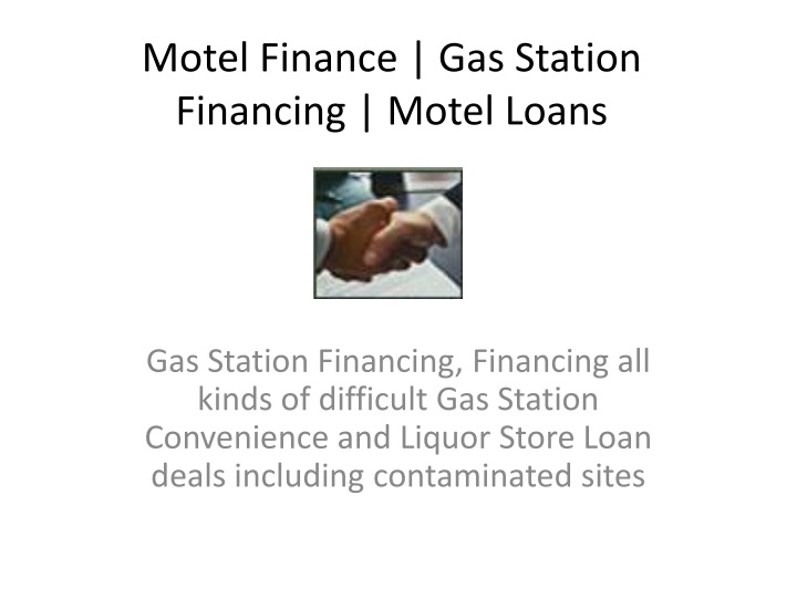 motel finance gas station financing motel loans