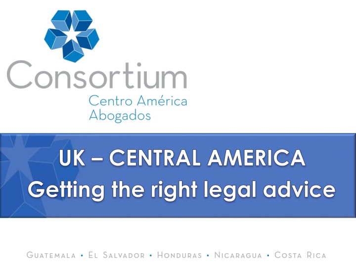 uk central america getting the right legal advice