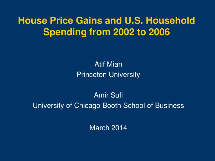 house price gains and u s household spending from 2002 to 2006