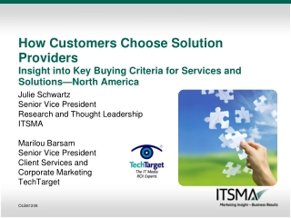 Julie Schwartz Senior Vice President Research and Thought Leadership ITSMA Marilou Barsam