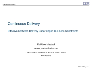 Continuous Delivery Effective Software Delivery under ridged Business Constraints