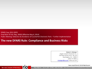 DFARS Case 2012-D055 Final Rule 79 Fed. Reg. 26092 (Effective May 6, 2014)