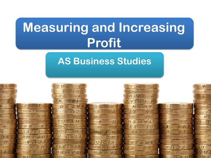 measuring and increasing profit