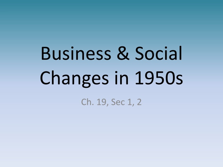 business social changes in 1950s