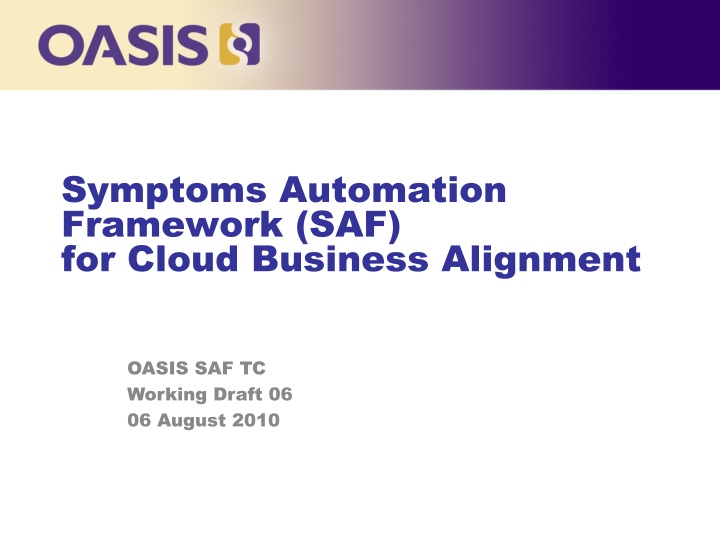 symptoms automation framework saf for cloud business alignment