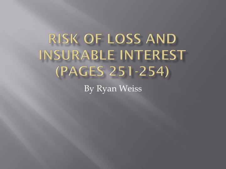 risk of loss and insurable interest pages 251 254