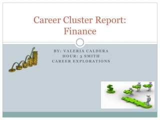 Career Cluster Report: Finance