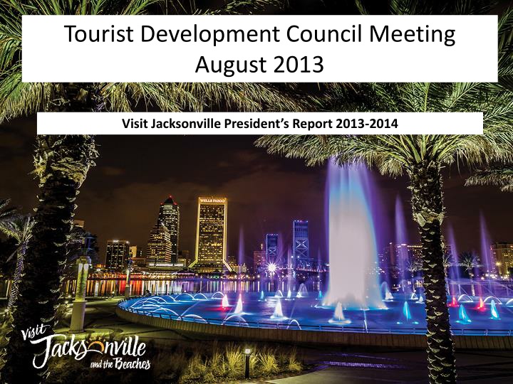 tourist development council meeting august 2013
