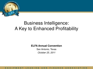 Business Intelligence: A Key to Enhanced Profitability