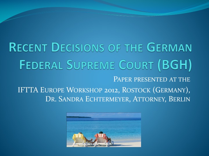 recent decisions of the german federal supreme court bgh