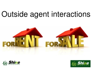 Outside agent interactions