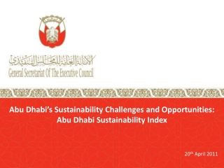Abu Dhabi’s Sustainability Challenges and Opportunities: Abu Dhabi Sustainability Index