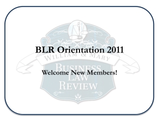 BLR Orientation 2011