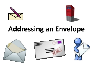 Addressing an Envelope