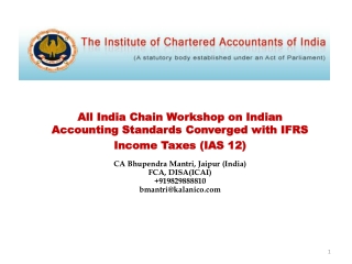 All India Chain Workshop on Indian Accounting Standards Converged with IFRS Income Taxes (IAS 12)