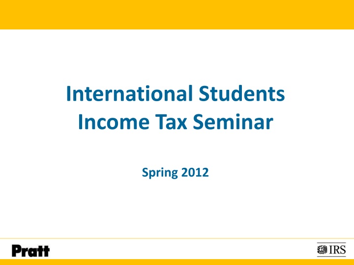 international students income tax seminar spring 2012