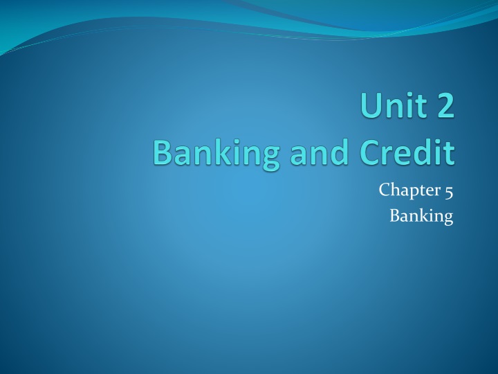 unit 2 banking and credit