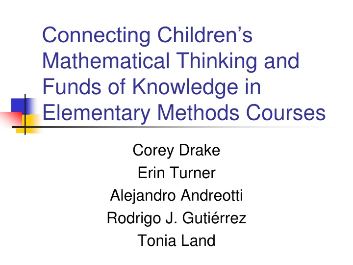 connecting children s mathematical thinking and funds of knowledge in elementary methods courses