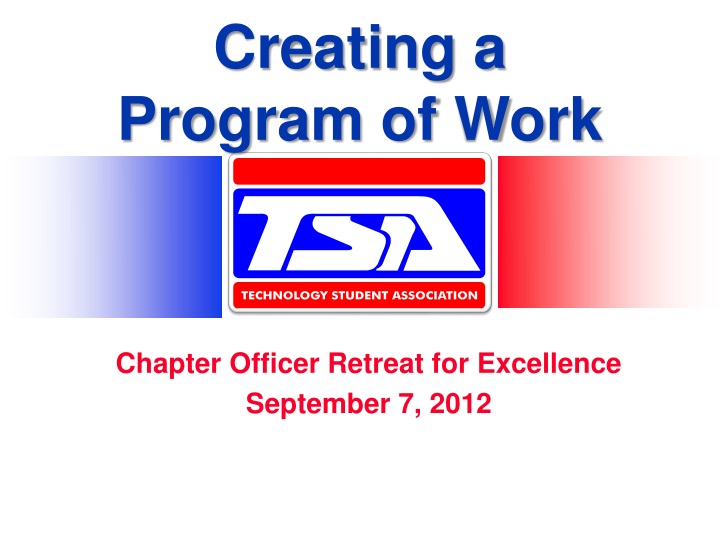 chapter officer retreat for excellence september 7 2012