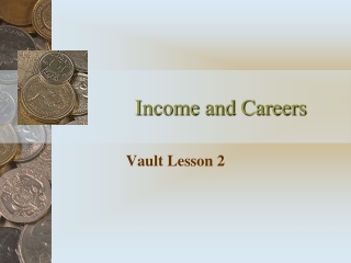 Income and Careers